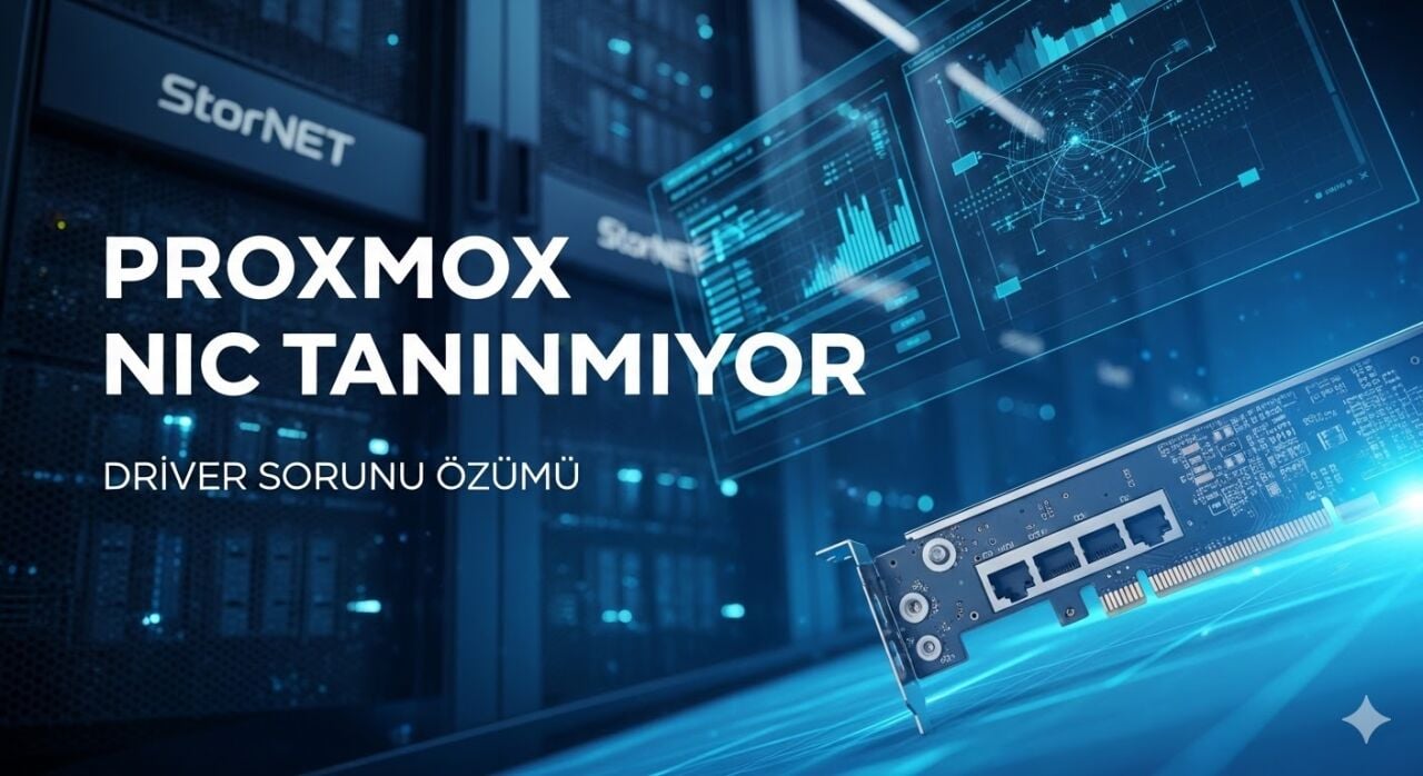 Proxmox NIC Tanınmıyor (Driver Sorunu Çözümü)