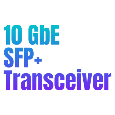 10GbE SFP+ Modul Transceiver