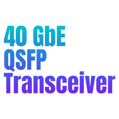 40GbE QSFP+ Modül Transceiver